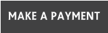 MAKE A PAYMENT