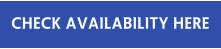 CHECK AVAILABILITY HERE